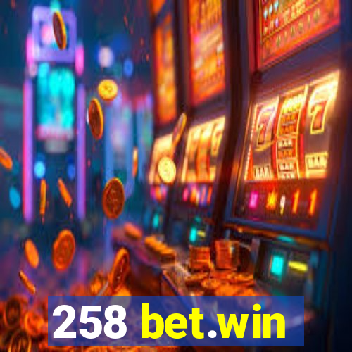 258 bet.win